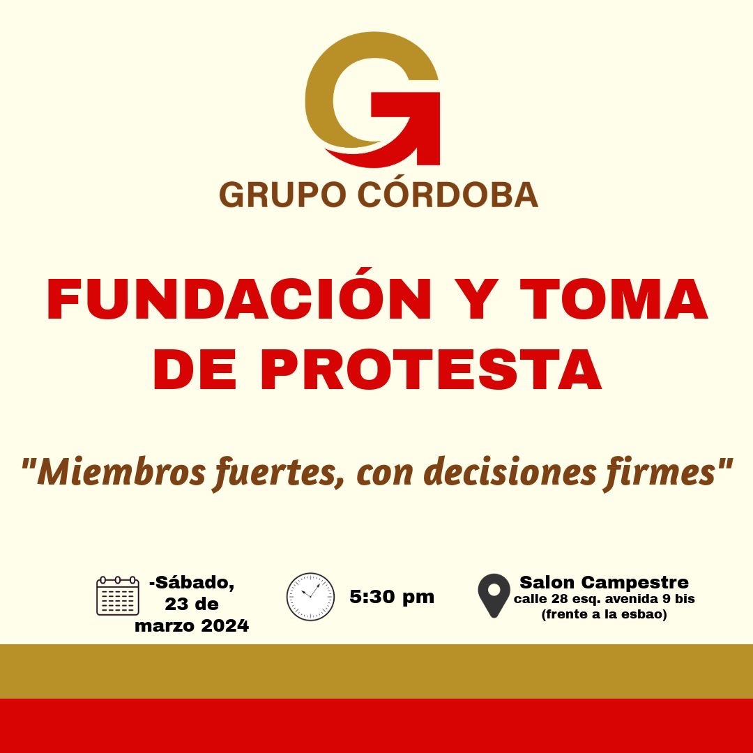 TOMARÁN PROTESTA INTEGRANTES DEL “GRUPO CÓRDOBA”